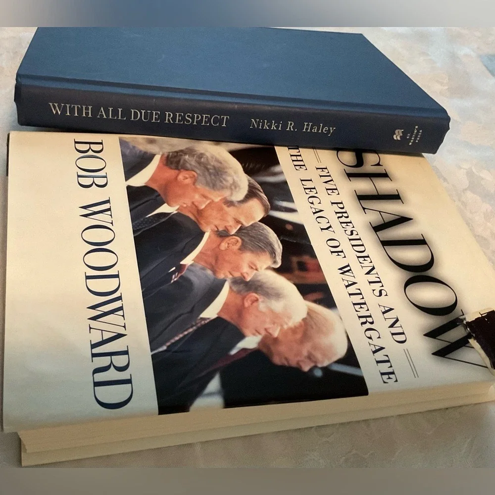 Book Set SHADOW‎ by Bob Woodward and WITH ALL DO RESPECT by Nikki R Haley Hardc